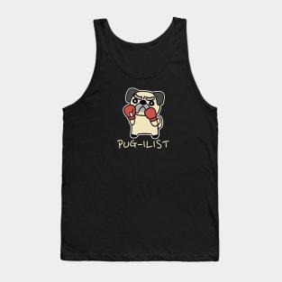 PUG-ILIST Pugilist Pug Boxing Boxer Pugilism Pun Cute Dog Tank Top